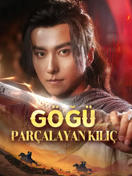 Göğü Parçalayan Kılıç