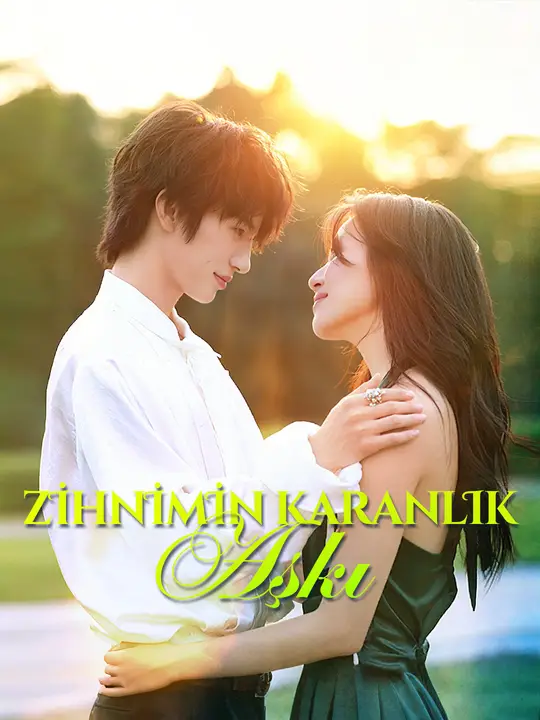 Zihnimin Karanlık Aşkı