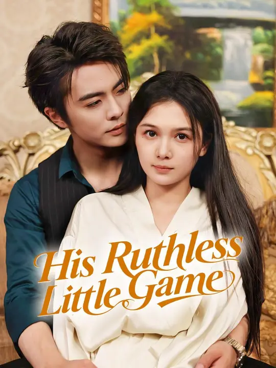His Ruthless Little Game