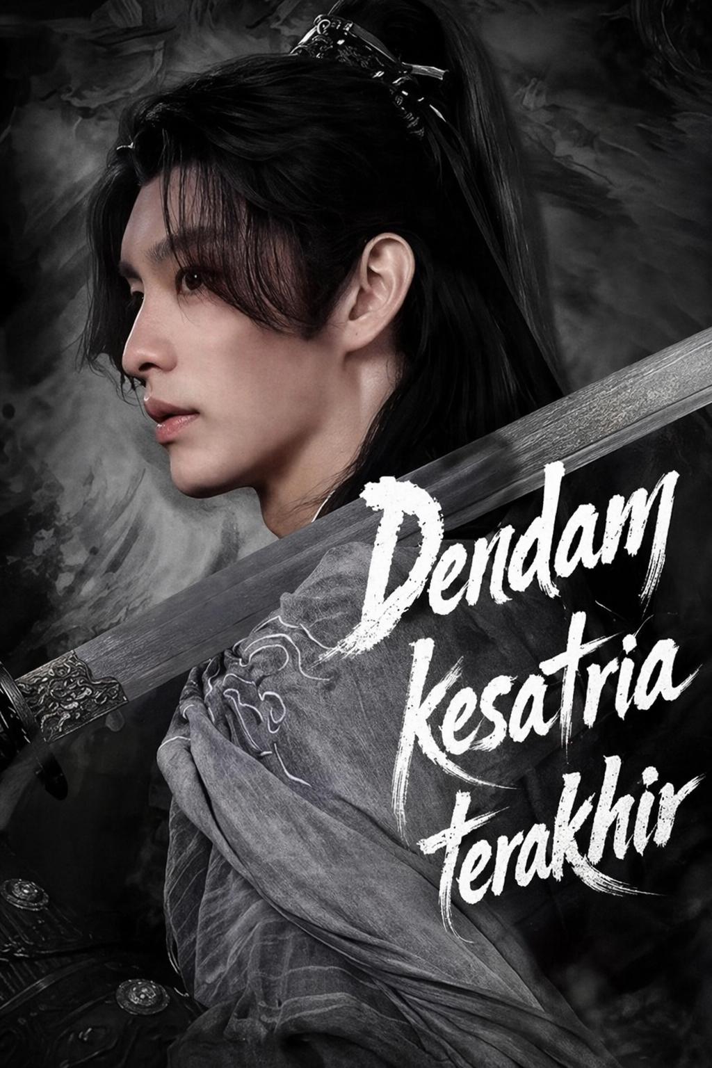 Dendam kesatria terakhir