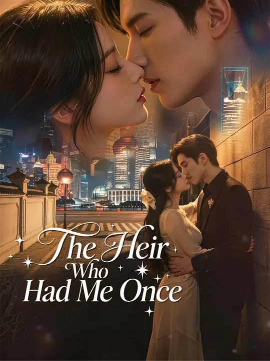 The Heir Who Had Me Once