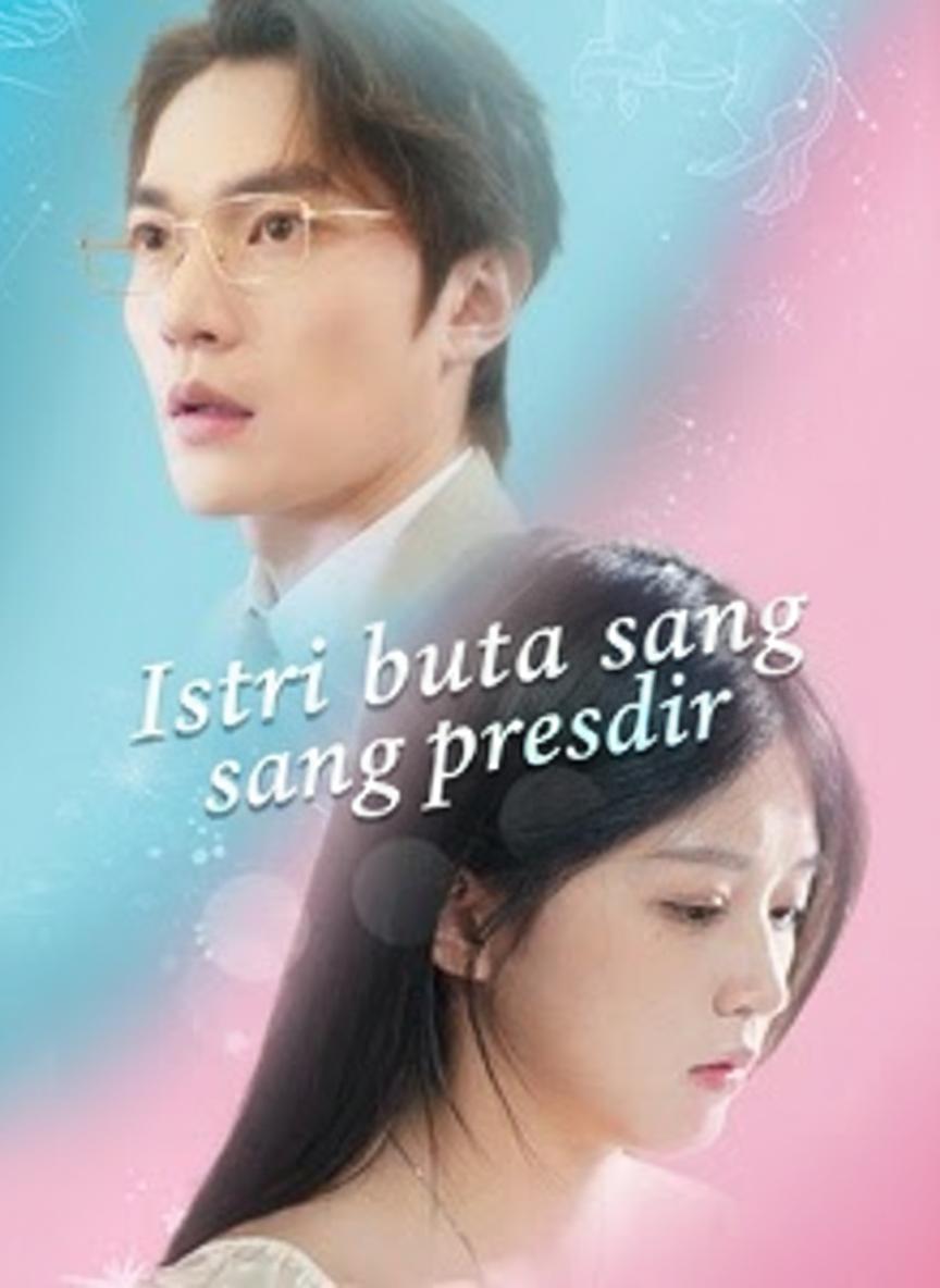 Istri buta sang presdir