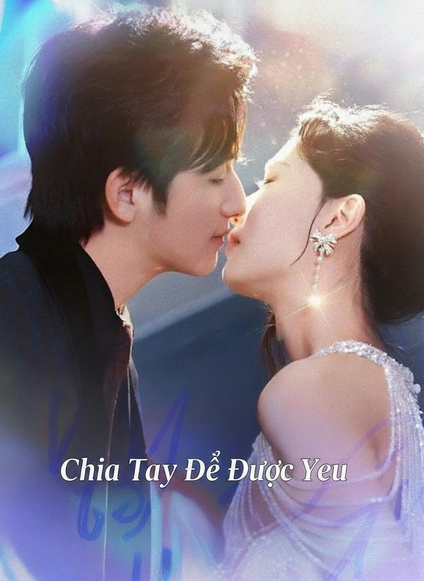 Chia Tay Để Được Yêu
