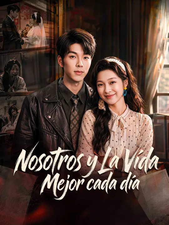 Nosotros y la vida, mejor cada día