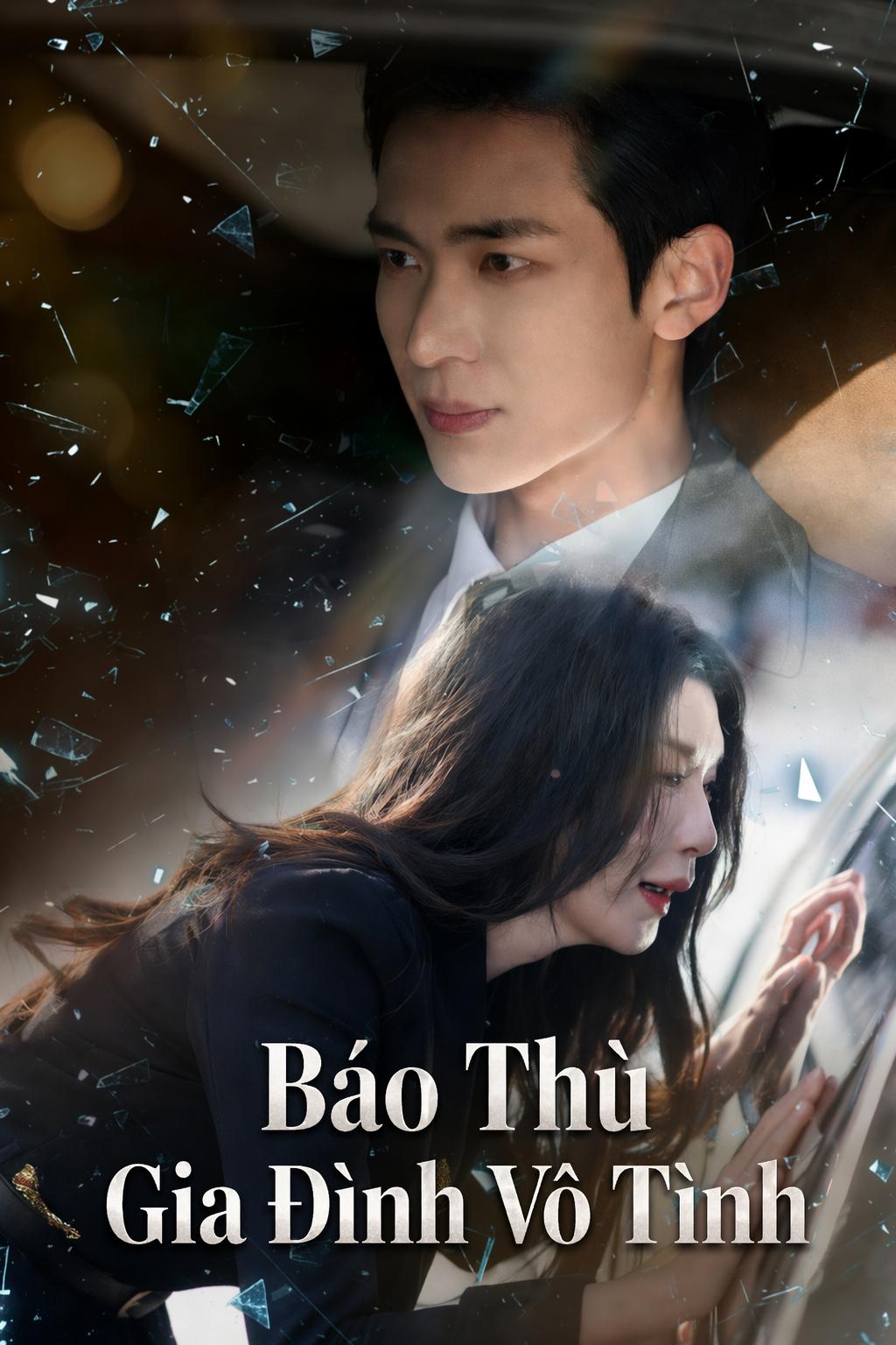 Báo Thù Gia Đình Vô Tình