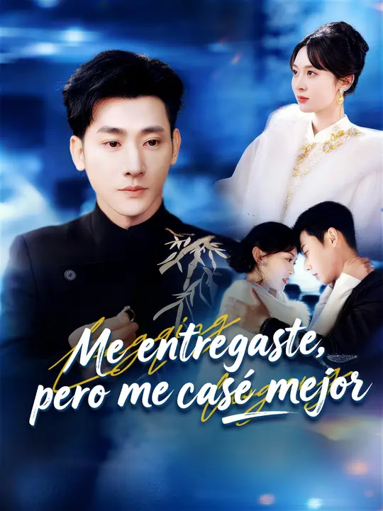 Me dejaste, pero me casé mejor