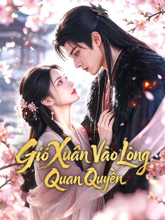 Gió Xuân Vào Lòng Quan Quyền