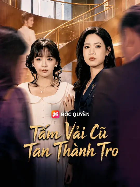 Tấm Vải Cũ Tan Thành Tro