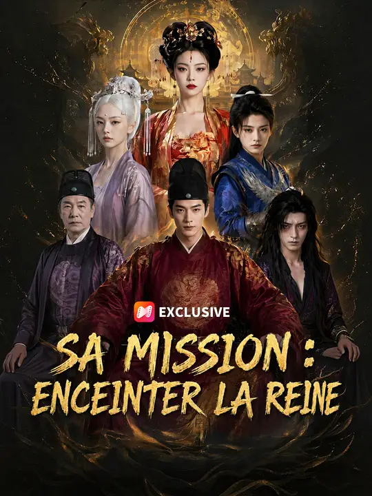 Mission : Enceinter la Reine