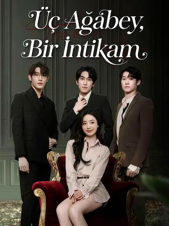 Üç Ağabey, Bir İntikam