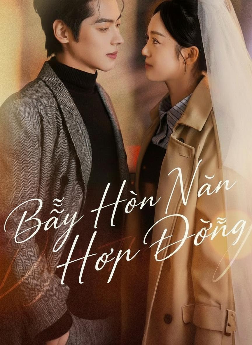 Bẫy Hôn Nhân Hợp Đồng