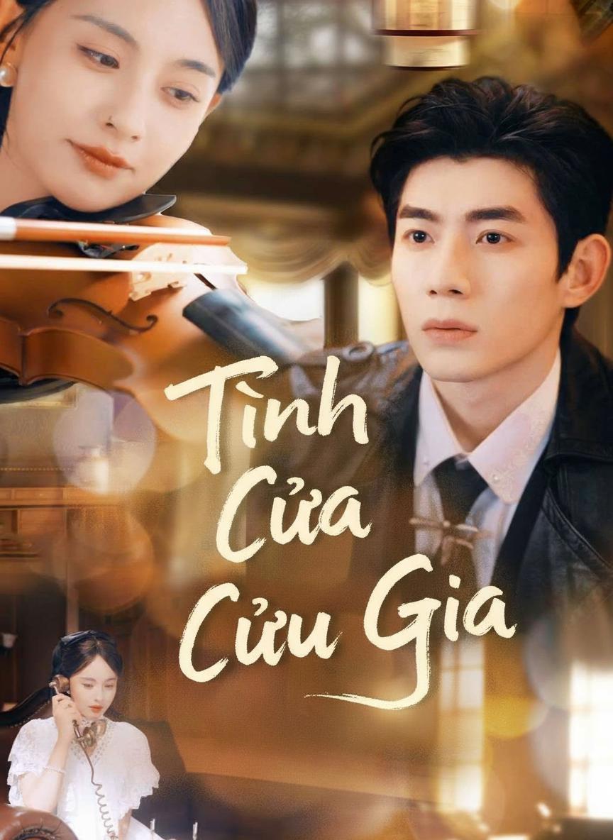 Tình Cũ Của Cửu Gia