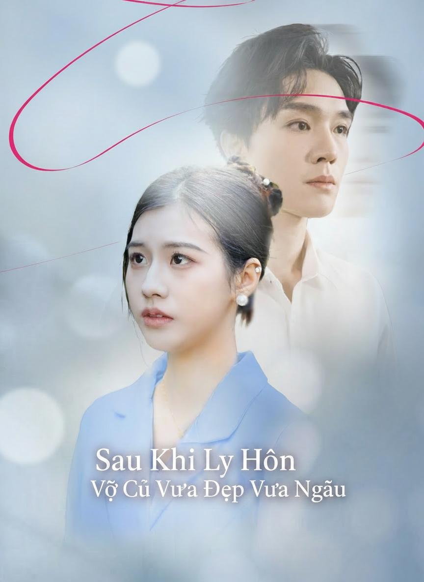 Sau Khi Ly Hôn, Vợ Cũ Vừa Đẹp Vừa Ngầu