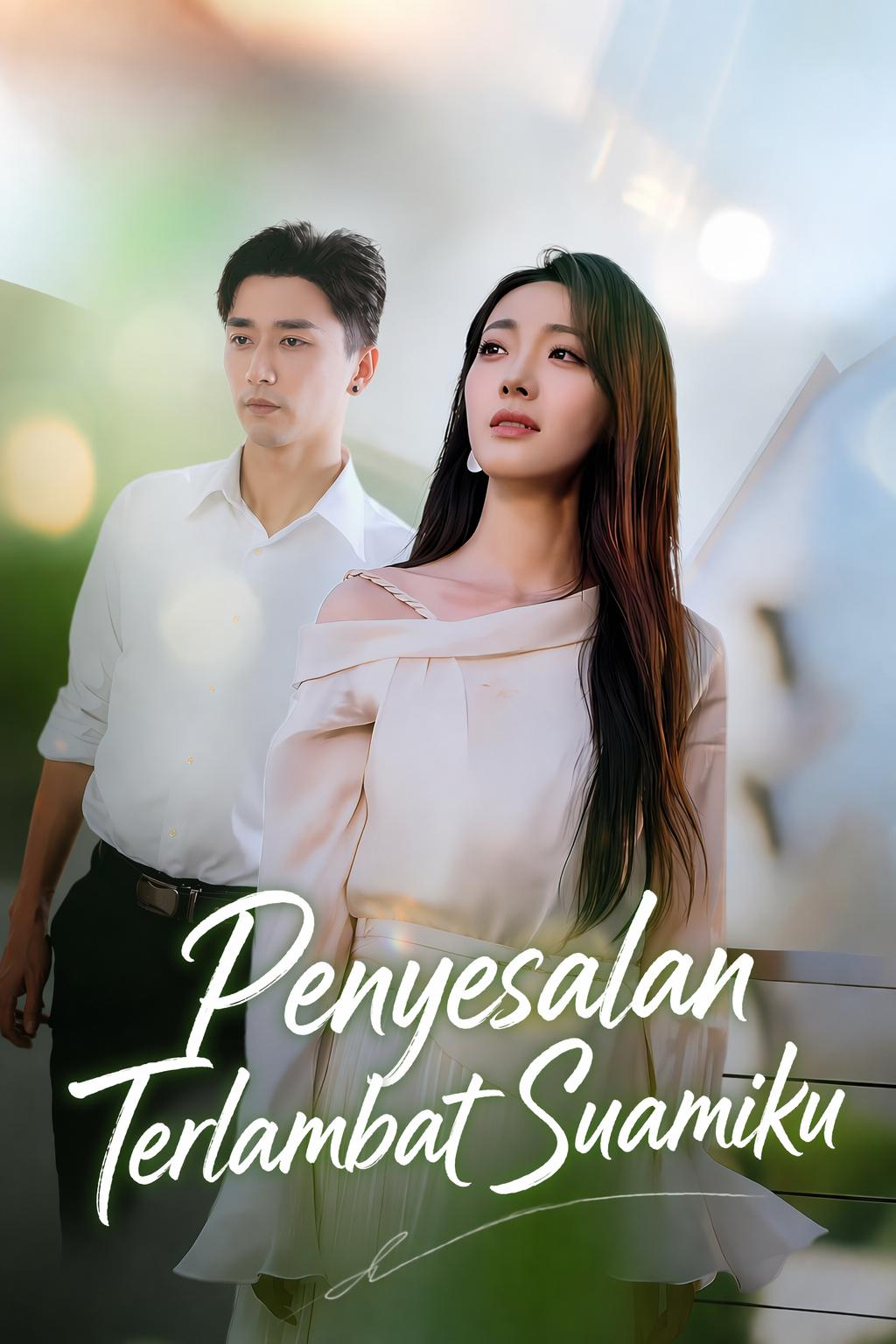 Penyesalan Terlambat Suamiku