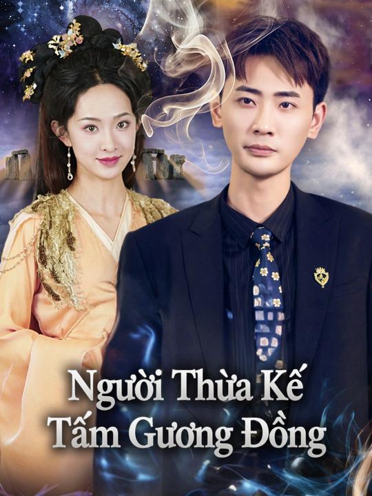 Người Thừa Kế Tấm Gương Đồng