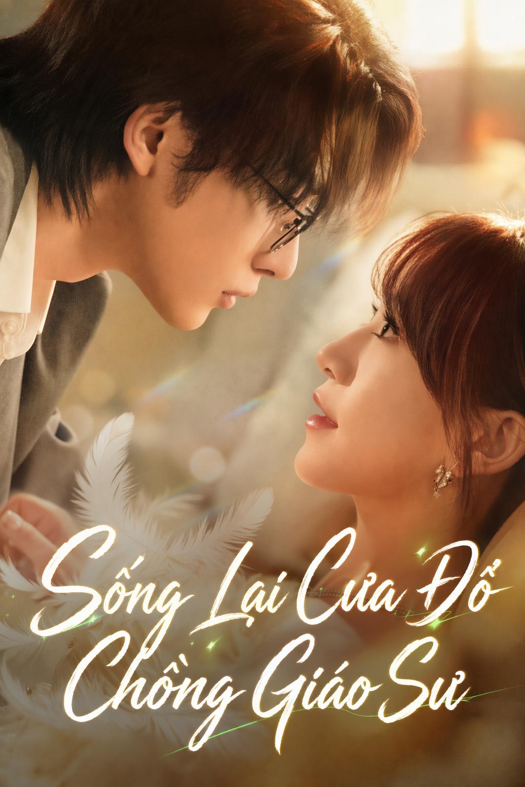 Sống Lại Cưa Đổ Chồng Giáo Sư