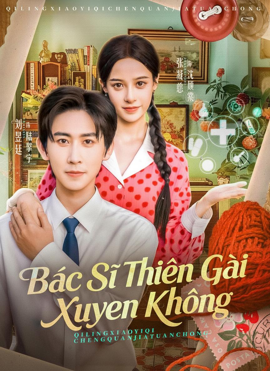 Bác Sĩ Thiên Tài Xuyên Không
