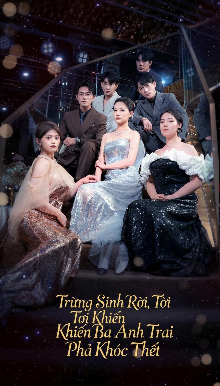 Trùng Sinh: Quyết Trả Thù Người Anh Tàn Ác