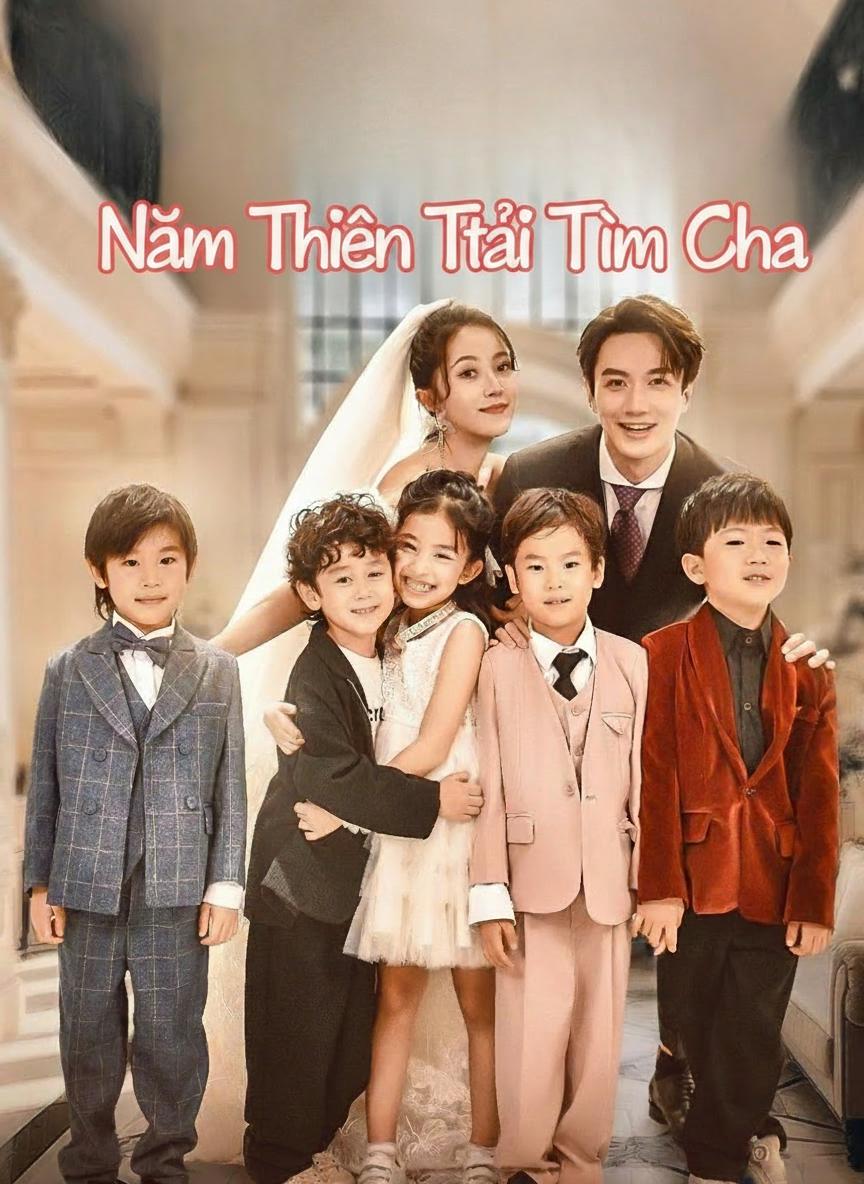 Năm Thiên Tài Tìm Cha