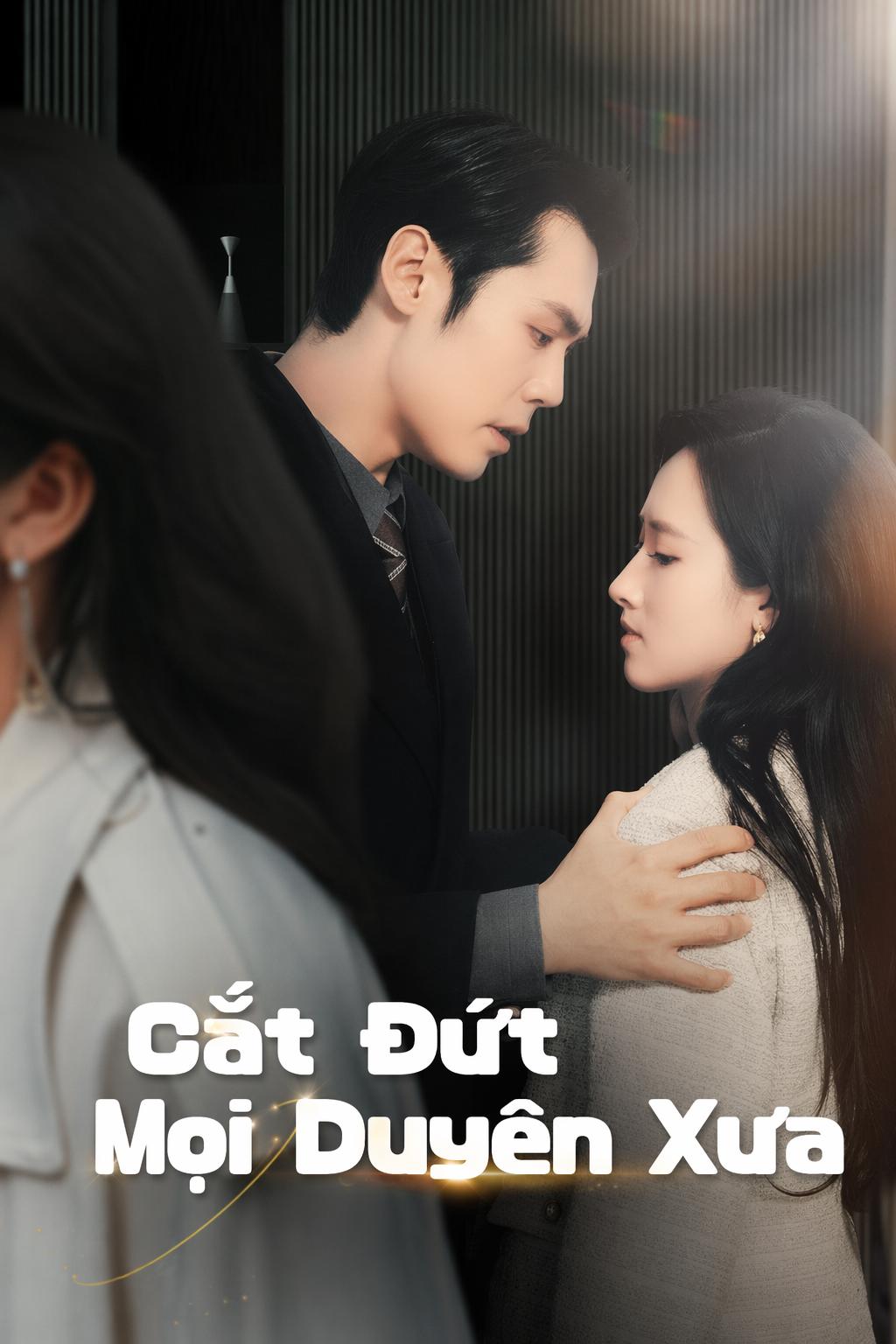 Cắt Đứt Mọi Duyên Xưa