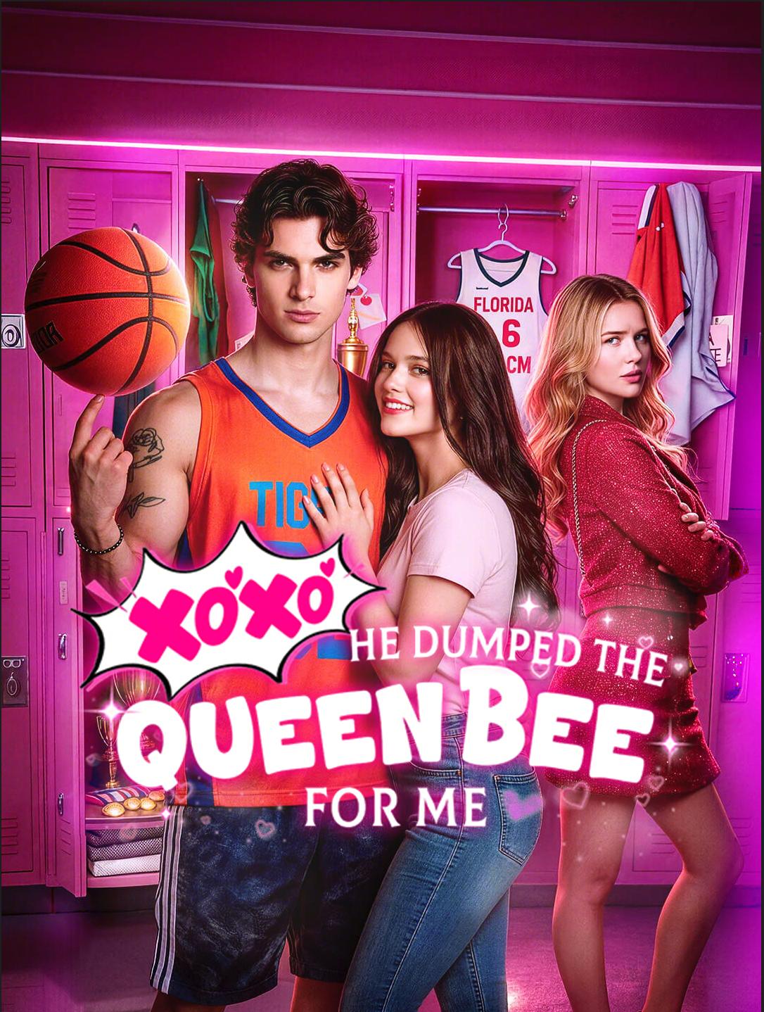 XOXO, He Dumped the Queen Bee for ME