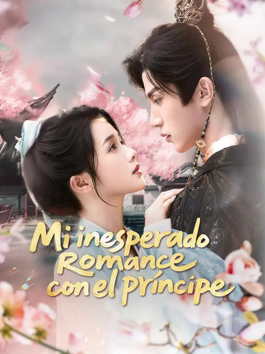 Mi inesperado romance con el príncipe