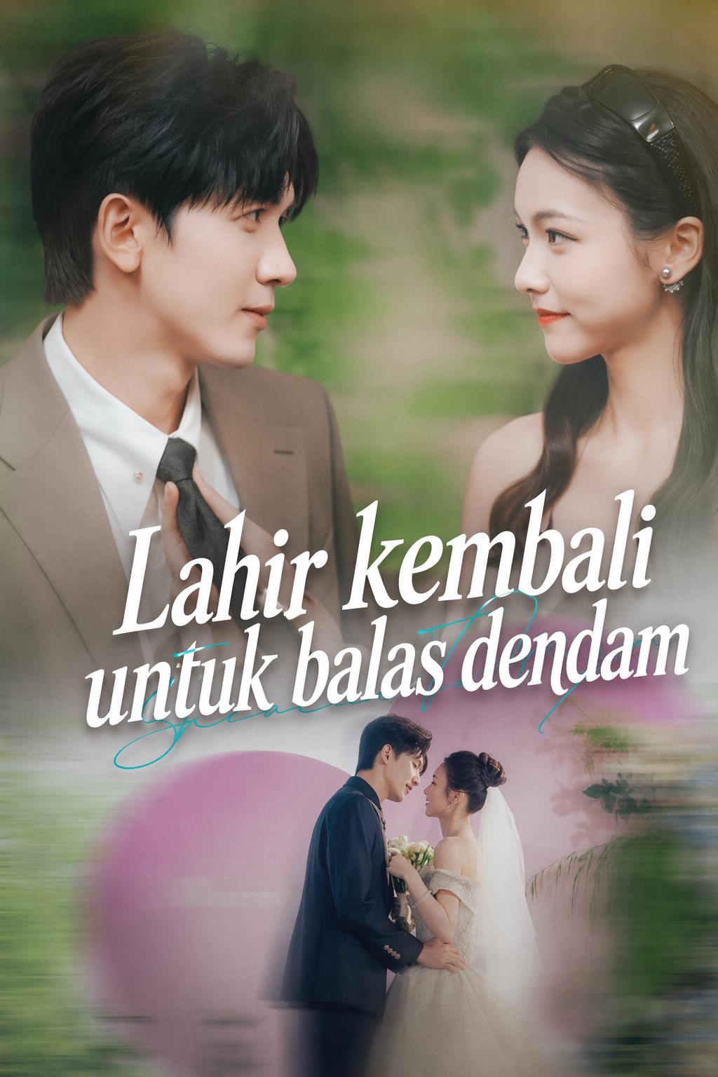 Lahir Kembali Demi Dendam
