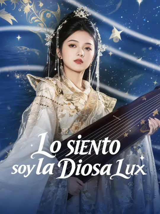 Lo siento, soy la Diosa Lux