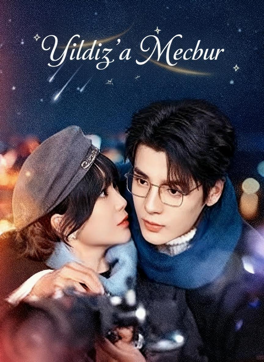 Yıldız'a Mecbur