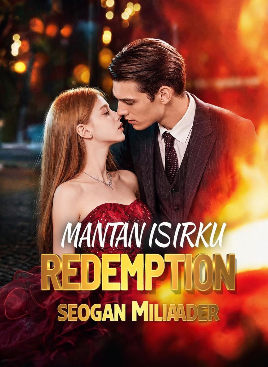 Mantan Istriku Seorang Miliarder