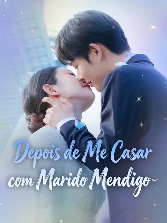 Depois de Me Casar com Marido Mendigo