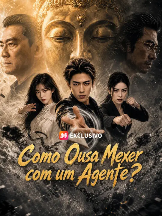 Como Ousa Mexer com um Agente?