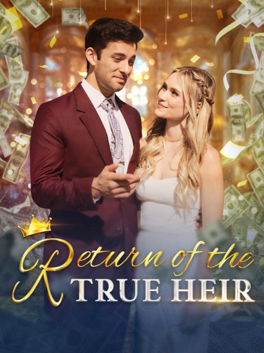 Return of the true heir