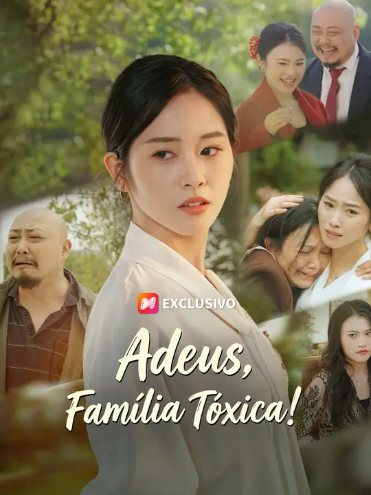 Adeus, Família Tóxica!