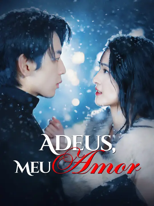 Adeus, Meu Amor