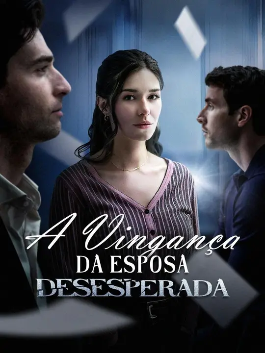A Vingança da Esposa Desesperada