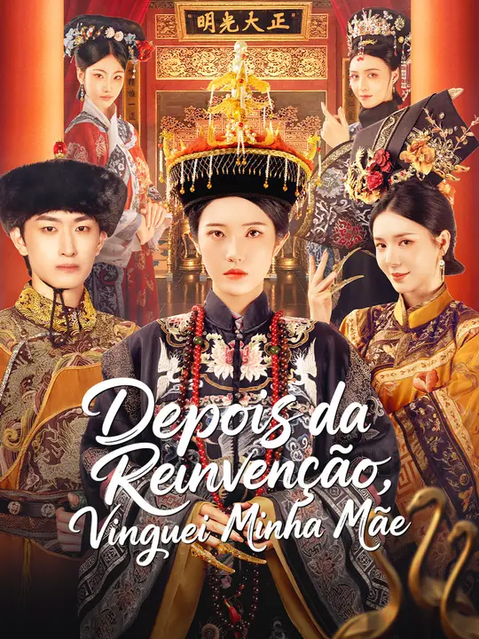 Depois da Reinvenção, Vinguei Minha Mãe