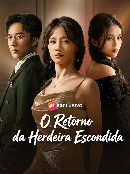 O Retorno da Herdeira Escondida