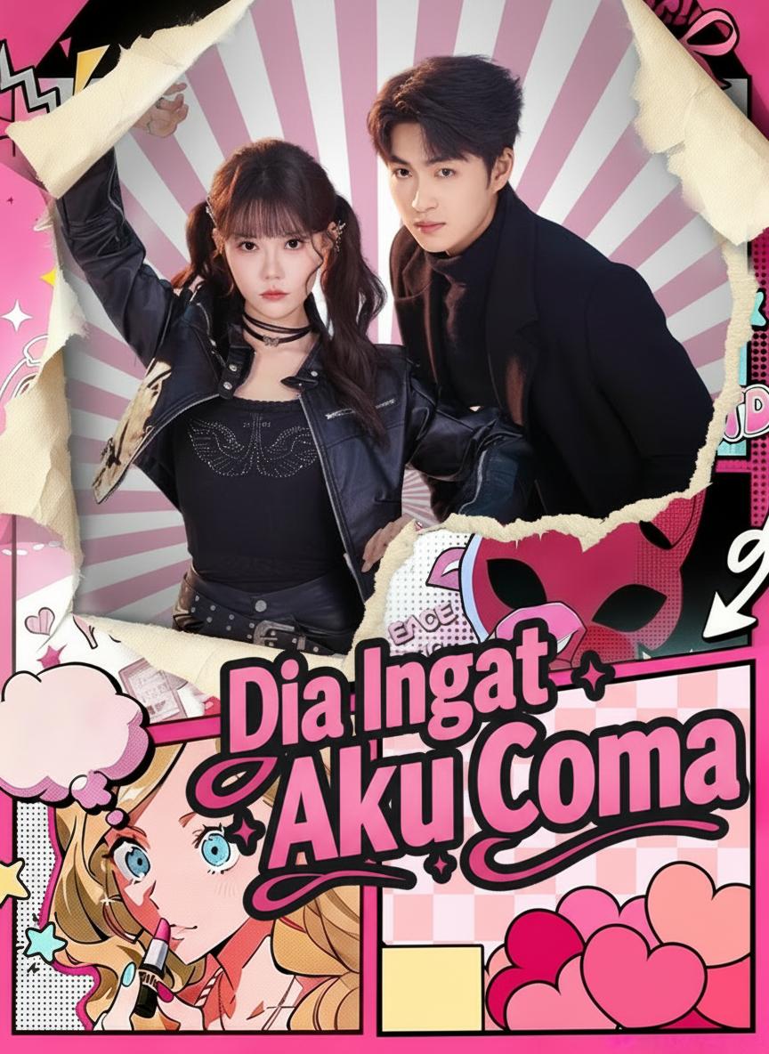 Dia Ingat Aku Koma