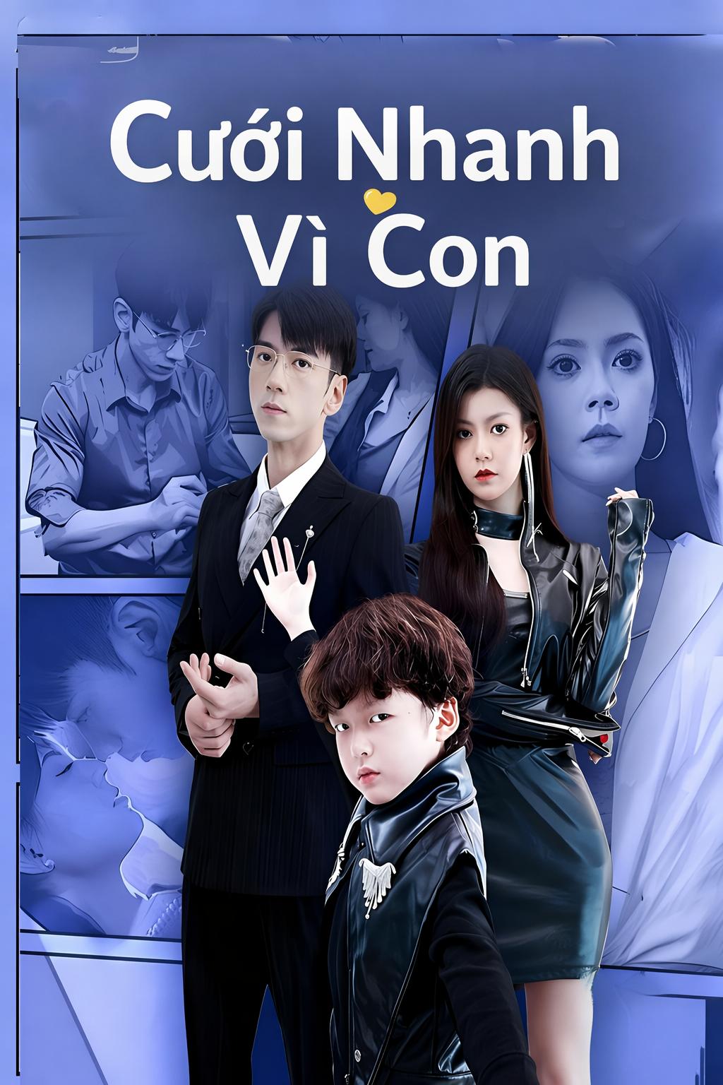 Cưới Nhanh Vì Con
