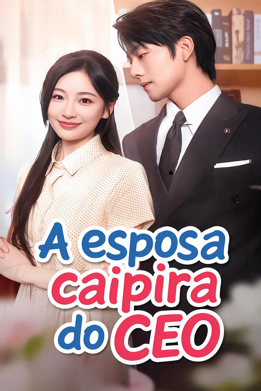 A Noiva Caipira do CEO