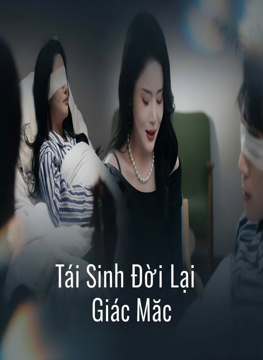 Tái Sinh Đòi Lại Giác Mạc