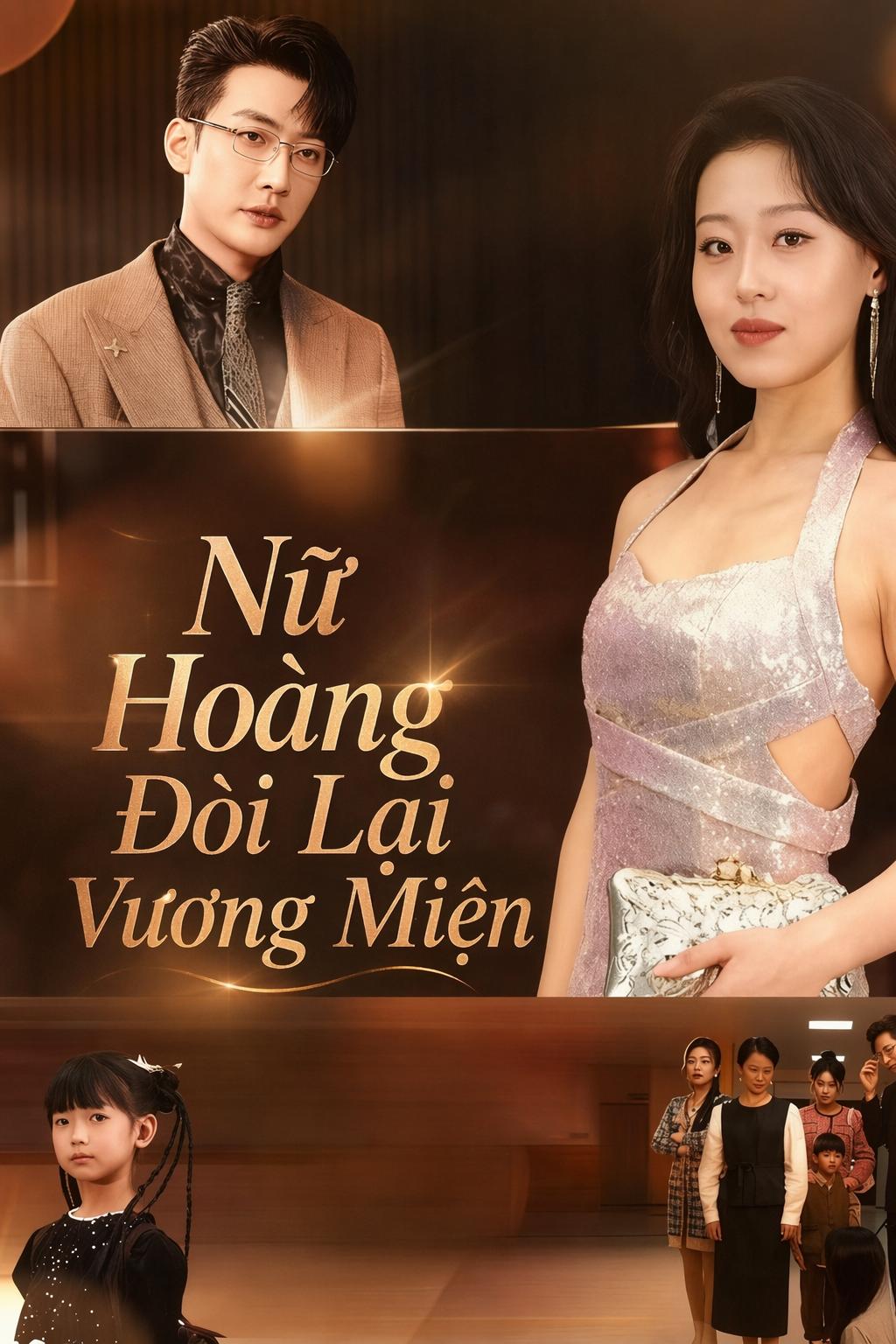 Nữ Vương Đoạt Lại Vương Miện