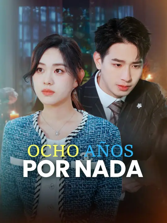 Ocho años por nada