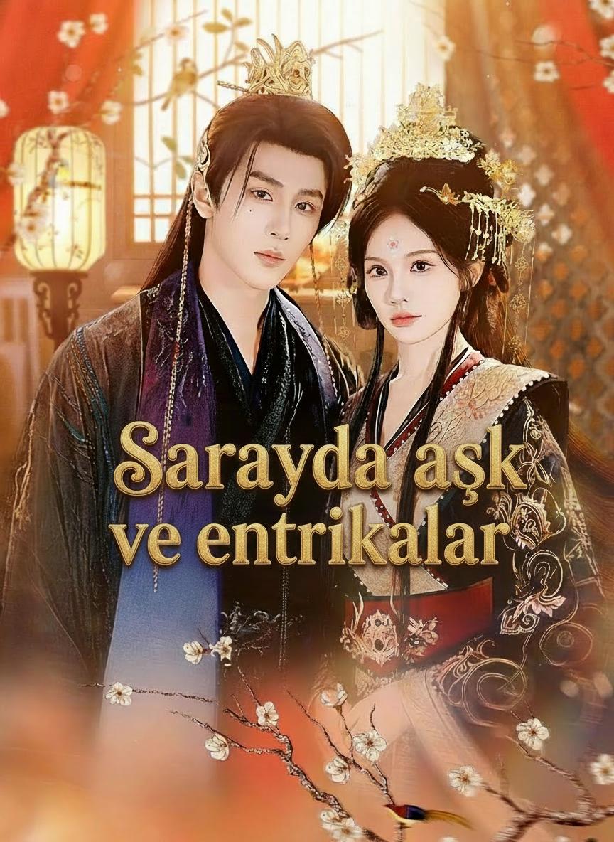 Saray Aşkı ve Entrikaları