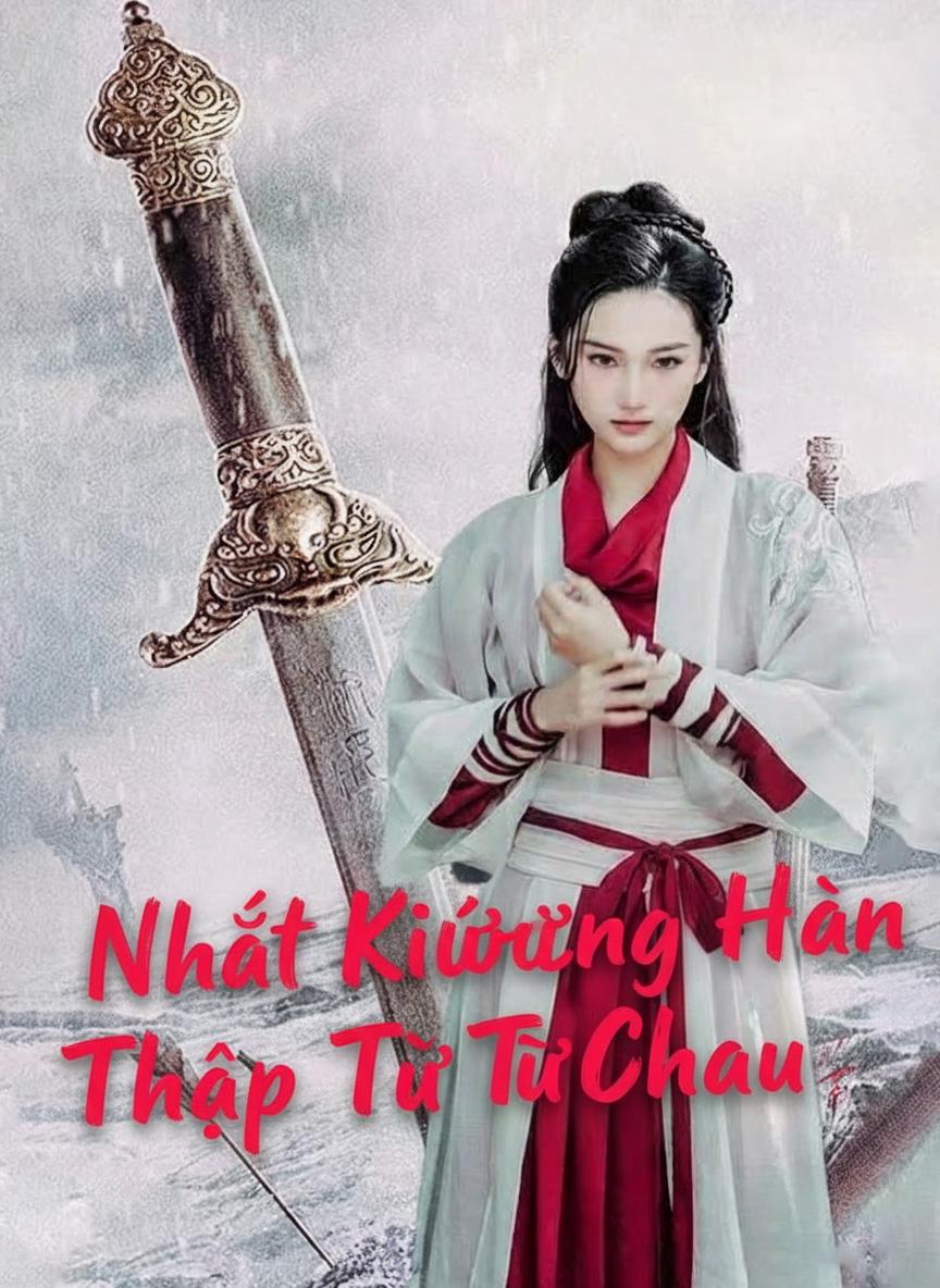 Nhất Kiếm Sương Hàn Thập Tứ Châu