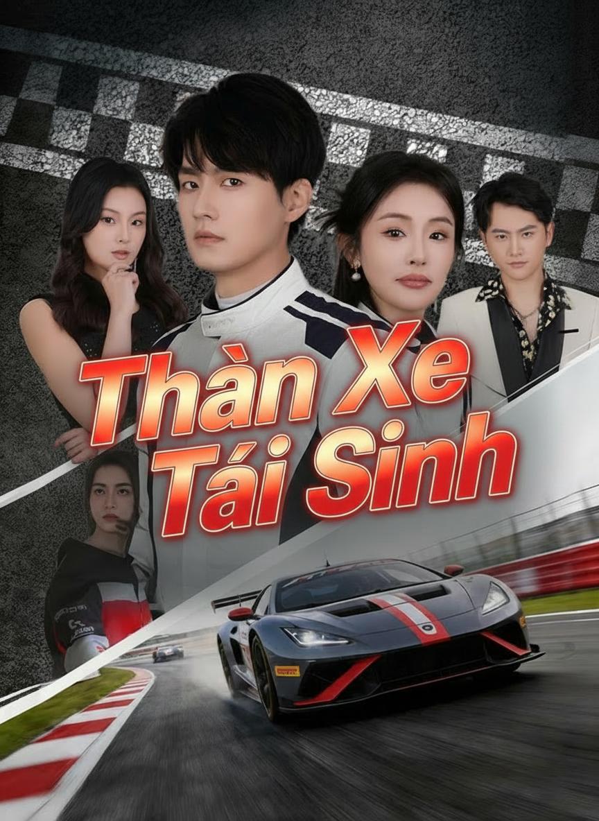 Thần Xe Tái Sinh