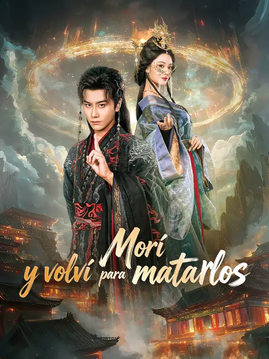 Morí y volví para matarlos