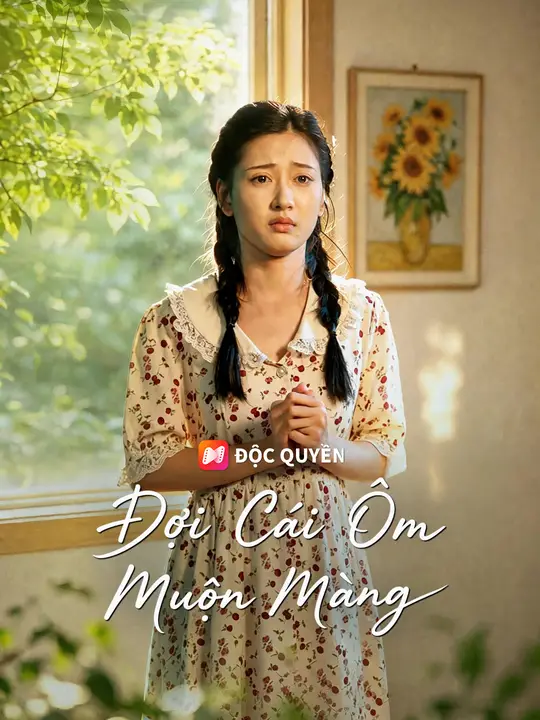 Đợi Cái Ôm Muộn Màng