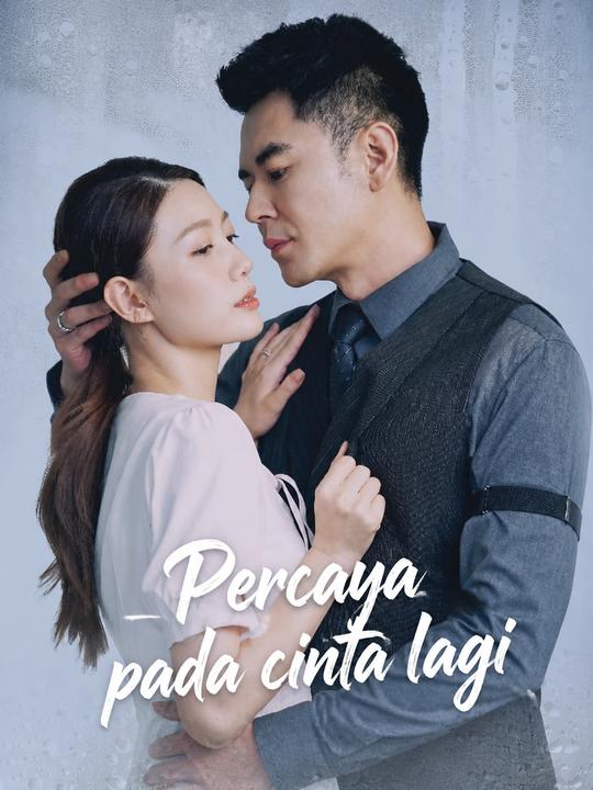 Percaya pada Cinta Lagi